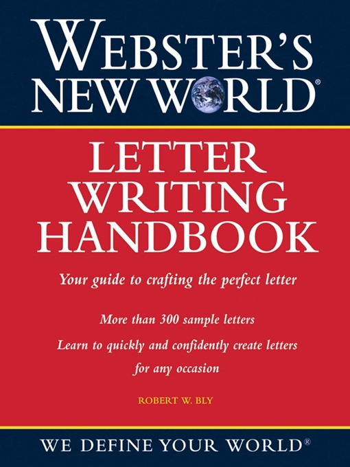 Title details for Webster's New World Letter Writing Handbook by Robert Bly - Available